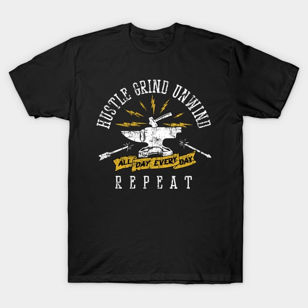 Hustle Grind Unwind Repeat on Dark Color T-Shirt by SOURTOOF CREATIVE